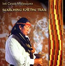 Searching for the Trail Inti Cesar Malasquez